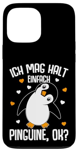 Hülle für iPhone 13 Pro Max Ich mag halt Pinguine Kinder Damen Herren Penguin Hülle für iPhone 13 Pro Max Ich mag halt Pinguine Kinder Damen Herren Penguin von Süße Pinguin Liebhaber Geschenke