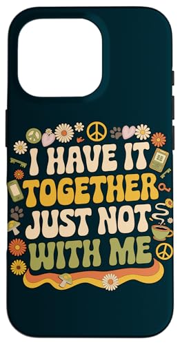 Damen lustiges Sarkasmus -Zitat Ich habe es Hülle für iPhone 16 Pro von Süße und freche benutzerdefinierte Gibutiquen