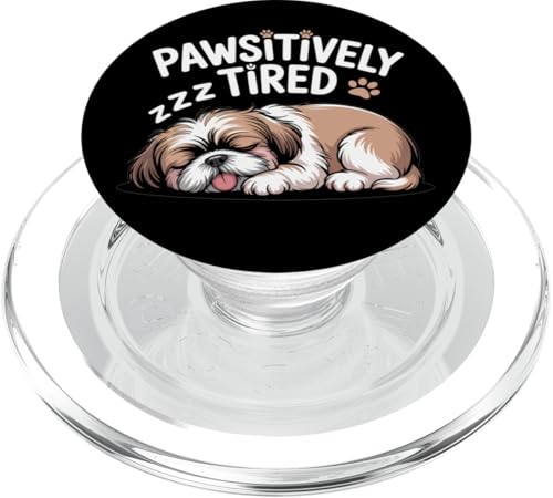 ShihTzu pawsitiv müde schläfrige Shihtzu für Hundeltern PopSockets PopGrip für MagSafe ShihTzu pawsitiv müde schläfrige Shihtzu für Hundeltern PopSockets PopGrip für MagSafe von Süße und freche benutzerdefinierte Gibutiquen