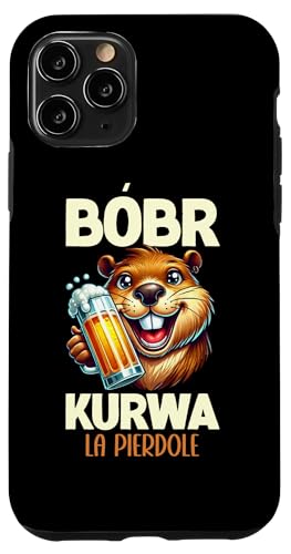 Bobr Kurwa Polnischer Biberliebhaber Biber Tierliebhaber Hülle für iPhone 11 Pro von Süßer Biber Polen Biberfan Biber Tierbesitzer