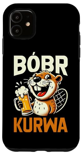 Bobr Kurwa Polnischer Biberliebhaber Biber Tierliebhaber Hülle für iPhone 11 Bobr Kurwa Polnischer Biberliebhaber Biber Tierliebhaber Hülle für iPhone 11 von Süßer Biber Polen Biberfan Biber Tierbesitzer