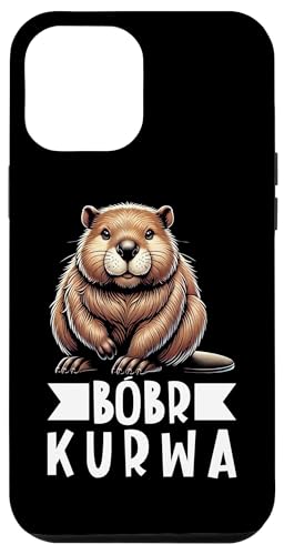 Bobr Kurwa Polnischer Biberliebhaber Biber Tierliebhaber Hülle für iPhone 12 Pro Max Bobr Kurwa Polnischer Biberliebhaber Biber Tierliebhaber Hülle für iPhone 12 Pro Max von Süßer Biber Polen Biberfan Biber Tierbesitzer