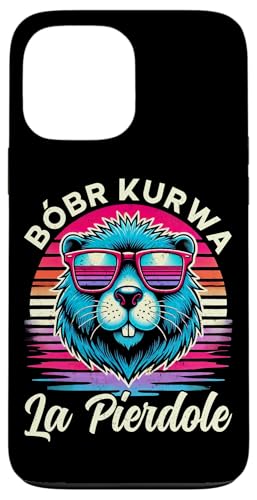 Bobr Kurwa Polnischer Biberliebhaber Biber Tierliebhaber Hülle für iPhone 13 Pro Max Bobr Kurwa Polnischer Biberliebhaber Biber Tierliebhaber Hülle für iPhone 13 Pro Max von Süßer Biber Polen Biberfan Biber Tierbesitzer