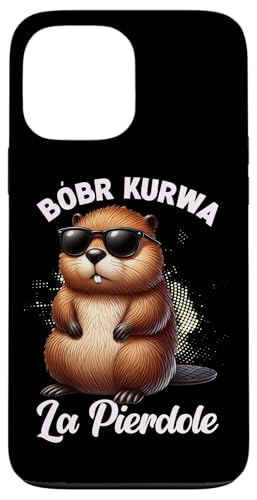 Bobr Kurwa Polnischer Biberliebhaber Biber Tierliebhaber Hülle für iPhone 13 Pro Max Bobr Kurwa Polnischer Biberliebhaber Biber Tierliebhaber Hülle für iPhone 13 Pro Max von Süßer Biber Polen Biberfan Biber Tierbesitzer