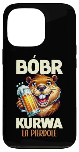 Bobr Kurwa Polnischer Biberliebhaber Biber Tierliebhaber Hülle für iPhone 13 Pro Bobr Kurwa Polnischer Biberliebhaber Biber Tierliebhaber Hülle für iPhone 13 Pro von Süßer Biber Polen Biberfan Biber Tierbesitzer