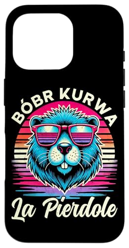 Bobr Kurwa Polnischer Biberliebhaber Biber Tierliebhaber Hülle für iPhone 16 Pro Bobr Kurwa Polnischer Biberliebhaber Biber Tierliebhaber Hülle für iPhone 16 Pro von Süßer Biber Polen Biberfan Biber Tierbesitzer