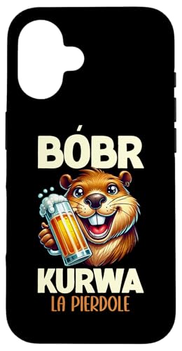 Bobr Kurwa Polnischer Biberliebhaber Biber Tierliebhaber Hülle für iPhone 16 Bobr Kurwa Polnischer Biberliebhaber Biber Tierliebhaber Hülle für iPhone 16 von Süßer Biber Polen Biberfan Biber Tierbesitzer