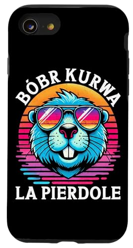 Bobr Kurwa Polnischer Biberliebhaber Biber Tierliebhaber Hülle für iPhone SE (2020) / 7 / 8 von Süßer Biber Polen Biberfan Biber Tierbesitzer