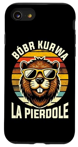 Bobr Kurwa Polnischer Biberliebhaber Biber Tierliebhaber Hülle für iPhone SE (2020) / 7 / 8 von Süßer Biber Polen Biberfan Biber Tierbesitzer