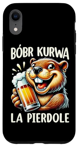 Bobr Kurwa Polnischer Biberliebhaber Biber Tierliebhaber Hülle für iPhone XR Bobr Kurwa Polnischer Biberliebhaber Biber Tierliebhaber Hülle für iPhone XR von Süßer Biber Polen Biberfan Biber Tierbesitzer