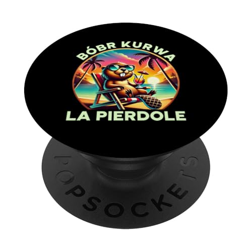Bobr Kurwa Polnischer Biberliebhaber Biber Tierliebhaber PopSockets Klebender PopGrip von Süßer Biber Polen Biberfan Biber Tierbesitzer