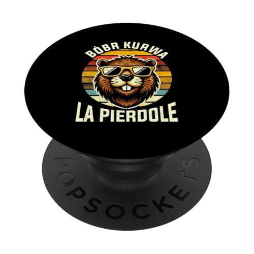 Bobr Kurwa Polnischer Biberliebhaber Biber Tierliebhaber PopSockets Klebender PopGrip Bobr Kurwa Polnischer Biberliebhaber Biber Tierliebhaber PopSockets Klebender PopGrip von Süßer Biber Polen Biberfan Biber Tierbesitzer