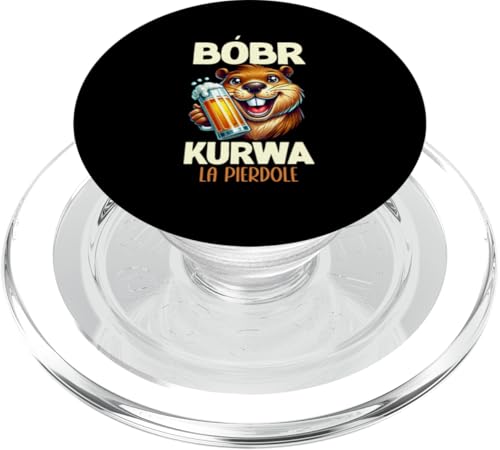 Bobr Kurwa Polnischer Biberliebhaber Biber Tierliebhaber PopSockets PopGrip für MagSafe Bobr Kurwa Polnischer Biberliebhaber Biber Tierliebhaber PopSockets PopGrip für MagSafe von Süßer Biber Polen Biberfan Biber Tierbesitzer