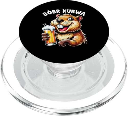 Bobr Kurwa Polnischer Biberliebhaber Biber Tierliebhaber PopSockets PopGrip für MagSafe von Süßer Biber Polen Biberfan Biber Tierbesitzer