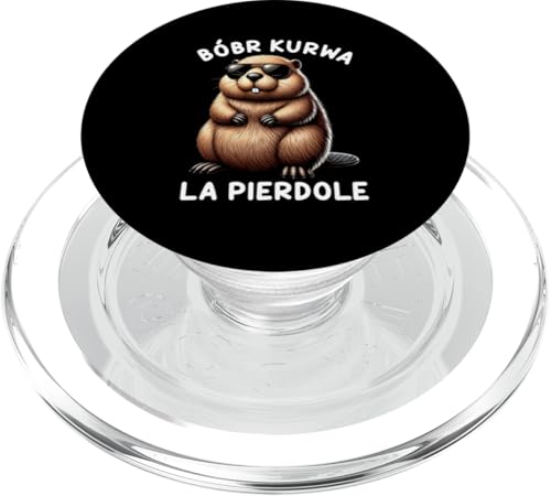 Bobr Kurwa Polnischer Biberliebhaber Biber Tierliebhaber PopSockets PopGrip für MagSafe Bobr Kurwa Polnischer Biberliebhaber Biber Tierliebhaber PopSockets PopGrip für MagSafe von Süßer Biber Polen Biberfan Biber Tierbesitzer
