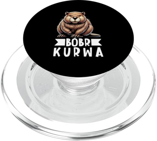 Bobr Kurwa Polnischer Biberliebhaber Biber Tierliebhaber PopSockets PopGrip für MagSafe von Süßer Biber Polen Biberfan Biber Tierbesitzer