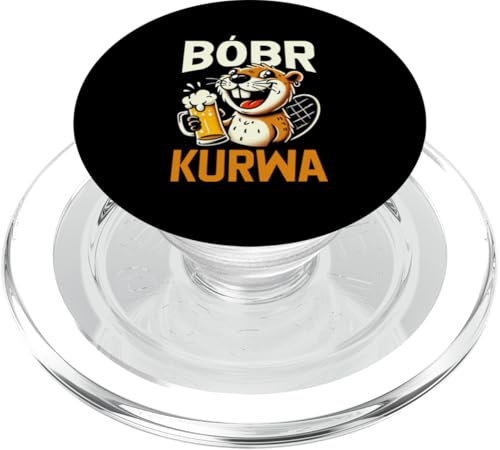 Bobr Kurwa Polnischer Biberliebhaber Biber Tierliebhaber PopSockets PopGrip für MagSafe von Süßer Biber Polen Biberfan Biber Tierbesitzer