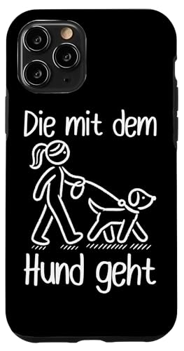 Die Mit Dem Hund Chillt Hundebesitzer Hundeliebhaber Lustige Hülle für iPhone 11 Pro von Süßer Sarkasmus Welpenliebhaber Hundebesitzer