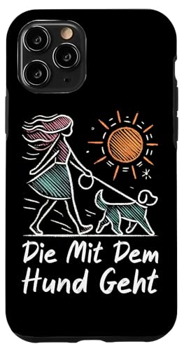 Die Mit Dem Hund Chillt Hundebesitzer Hundeliebhaber Lustige Hülle für iPhone 11 Pro Die Mit Dem Hund Chillt Hundebesitzer Hundeliebhaber Lustige Hülle für iPhone 11 Pro von Süßer Sarkasmus Welpenliebhaber Hundebesitzer