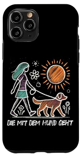 Die Mit Dem Hund Chillt Hundebesitzer Hundeliebhaber Lustige Hülle für iPhone 11 Pro von Süßer Sarkasmus Welpenliebhaber Hundebesitzer