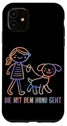 Die Mit Dem Hund Chillt Hundebesitzer Hundeliebhaber Lustige Hülle für iPhone 11 von Süßer Sarkasmus Welpenliebhaber Hundebesitzer