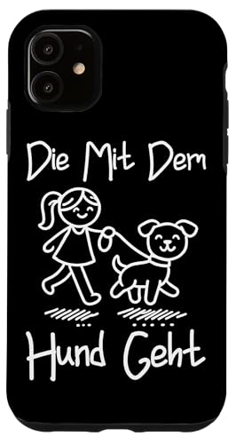 Die Mit Dem Hund Chillt Hundebesitzer Hundeliebhaber Lustige Hülle für iPhone 11 von Süßer Sarkasmus Welpenliebhaber Hundebesitzer