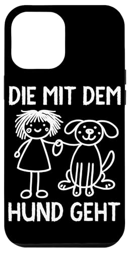 Die Mit Dem Hund Chillt Hundebesitzer Hundeliebhaber Lustige Hülle für iPhone 12 Pro Max Die Mit Dem Hund Chillt Hundebesitzer Hundeliebhaber Lustige Hülle für iPhone 12 Pro Max von Süßer Sarkasmus Welpenliebhaber Hundebesitzer