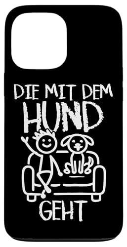 Die Mit Dem Hund Chillt Hundebesitzer Hundeliebhaber Lustige Hülle für iPhone 13 Pro Max Die Mit Dem Hund Chillt Hundebesitzer Hundeliebhaber Lustige Hülle für iPhone 13 Pro Max von Süßer Sarkasmus Welpenliebhaber Hundebesitzer