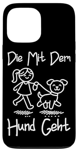 Die Mit Dem Hund Chillt Hundebesitzer Hundeliebhaber Lustige Hülle für iPhone 13 Pro Max von Süßer Sarkasmus Welpenliebhaber Hundebesitzer