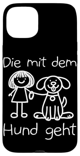 Die Mit Dem Hund Chillt Hundebesitzer Hundeliebhaber Lustige Hülle für iPhone 15 Plus von Süßer Sarkasmus Welpenliebhaber Hundebesitzer