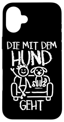 Die Mit Dem Hund Chillt Hundebesitzer Hundeliebhaber Lustige Hülle für iPhone 16 Plus von Süßer Sarkasmus Welpenliebhaber Hundebesitzer