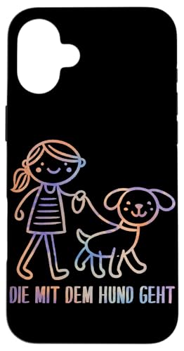 Die Mit Dem Hund Chillt Hundebesitzer Hundeliebhaber Lustige Hülle für iPhone 16 Plus von Süßer Sarkasmus Welpenliebhaber Hundebesitzer