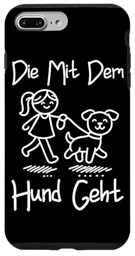 Die Mit Dem Hund Chillt Hundebesitzer Hundeliebhaber Lustige Hülle für iPhone 7 Plus/8 Plus von Süßer Sarkasmus Welpenliebhaber Hundebesitzer