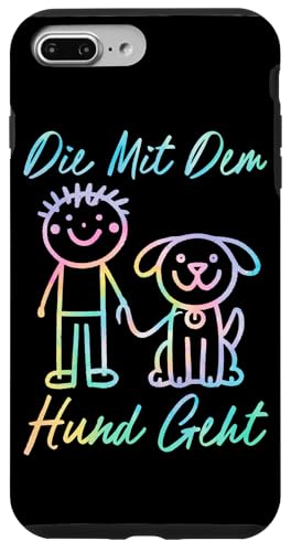 Die Mit Dem Hund Chillt Hundebesitzer Hundeliebhaber Lustige Hülle für iPhone 7 Plus/8 Plus Die Mit Dem Hund Chillt Hundebesitzer Hundeliebhaber Lustige Hülle für iPhone 7 Plus/8 Plus von Süßer Sarkasmus Welpenliebhaber Hundebesitzer