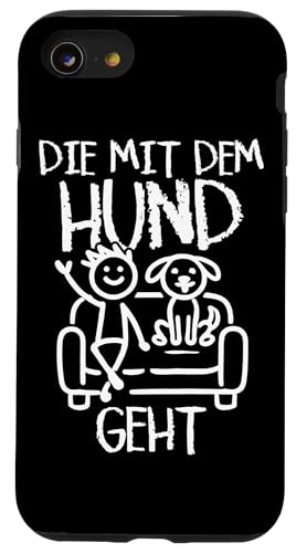 Die Mit Dem Hund Chillt Hundebesitzer Hundeliebhaber Lustige Hülle für iPhone SE (2020) / 7 / 8 von Süßer Sarkasmus Welpenliebhaber Hundebesitzer