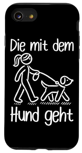 Die Mit Dem Hund Chillt Hundebesitzer Hundeliebhaber Lustige Hülle für iPhone SE (2020) / 7 / 8 von Süßer Sarkasmus Welpenliebhaber Hundebesitzer