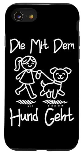 Die Mit Dem Hund Chillt Hundebesitzer Hundeliebhaber Lustige Hülle für iPhone SE (2020) / 7 / 8 von Süßer Sarkasmus Welpenliebhaber Hundebesitzer