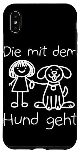 Die Mit Dem Hund Chillt Hundebesitzer Hundeliebhaber Lustige Hülle für iPhone XS Max von Süßer Sarkasmus Welpenliebhaber Hundebesitzer