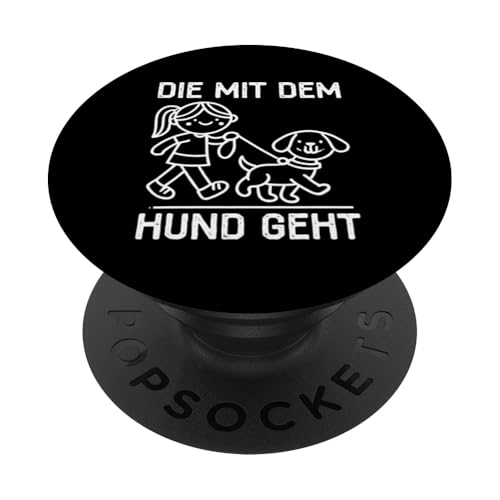 Die Mit Dem Hund Chillt Hundebesitzer Hundeliebhaber Lustige PopSockets Klebender PopGrip Die Mit Dem Hund Chillt Hundebesitzer Hundeliebhaber Lustige PopSockets Klebender PopGrip von Süßer Sarkasmus Welpenliebhaber Hundebesitzer