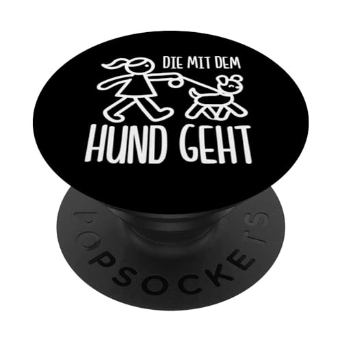 Die Mit Dem Hund Chillt Hundebesitzer Hundeliebhaber Lustige PopSockets Klebender PopGrip Die Mit Dem Hund Chillt Hundebesitzer Hundeliebhaber Lustige PopSockets Klebender PopGrip von Süßer Sarkasmus Welpenliebhaber Hundebesitzer