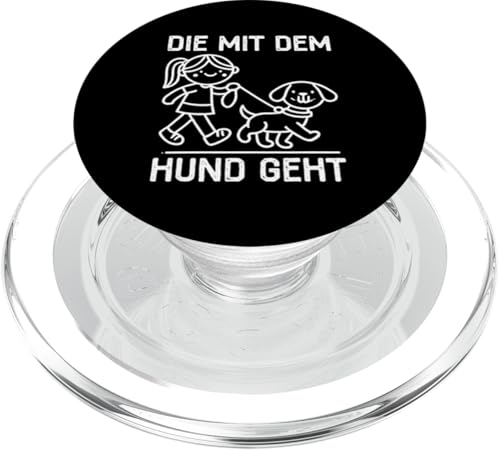 Die Mit Dem Hund Chillt Hundebesitzer Hundeliebhaber Lustige PopSockets PopGrip für MagSafe Die Mit Dem Hund Chillt Hundebesitzer Hundeliebhaber Lustige PopSockets PopGrip für MagSafe von Süßer Sarkasmus Welpenliebhaber Hundebesitzer
