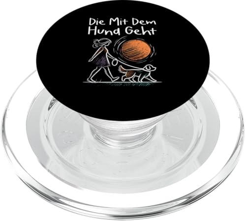 Die Mit Dem Hund Chillt Hundebesitzer Hundeliebhaber Lustige PopSockets PopGrip für MagSafe Die Mit Dem Hund Chillt Hundebesitzer Hundeliebhaber Lustige PopSockets PopGrip für MagSafe von Süßer Sarkasmus Welpenliebhaber Hundebesitzer