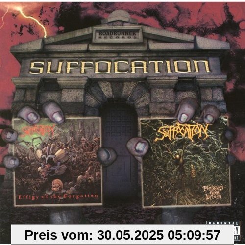 Effigy of the Forgotten/Pierced from Within Effigy of the Forgotten/Pierced from Within von Suffocation
