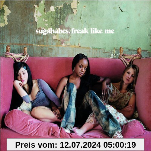 Freak Like Me von Sugababes