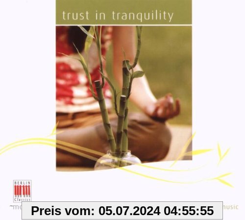 Trust in Tranquility von Suitner