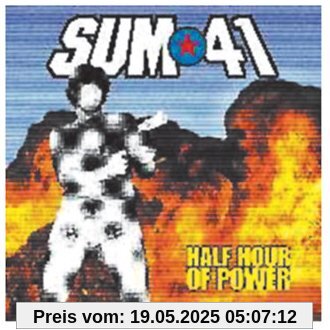 Half Hour of Power Half Hour of Power von Sum 41