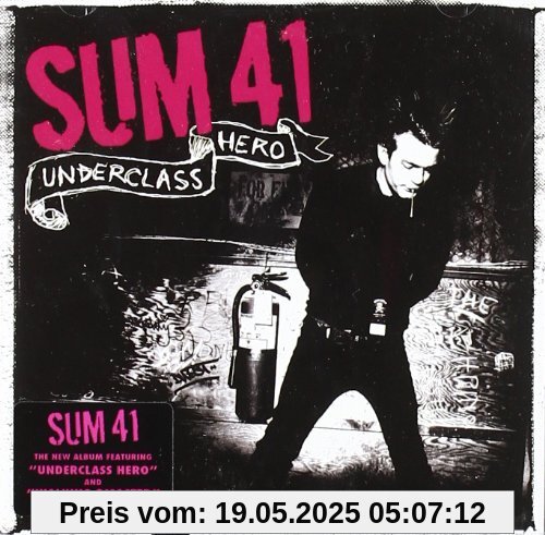Underclass Hero Underclass Hero von Sum 41