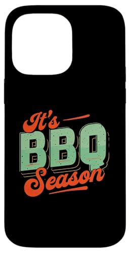 BBQ Season Grill Sommer Familienparty Hülle für iPhone 14 Pro Max von Summer BBQ Grill Father's Day Dad Uncle Cooking