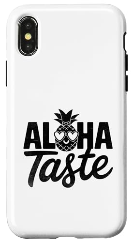 Aloha Taste Fruit Summer Tropical Ananas Lover Hülle für iPhone X/XS von Summer Tropical Fruit Lover Gifts and Sayings