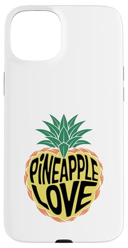 Pineapple Love Fruit Summer Tropical Ananas Lover Hülle für iPhone 15 Plus von Summer Tropical Fruit Lover Gifts and Sayings